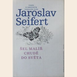 Šel malíř chudě do světa